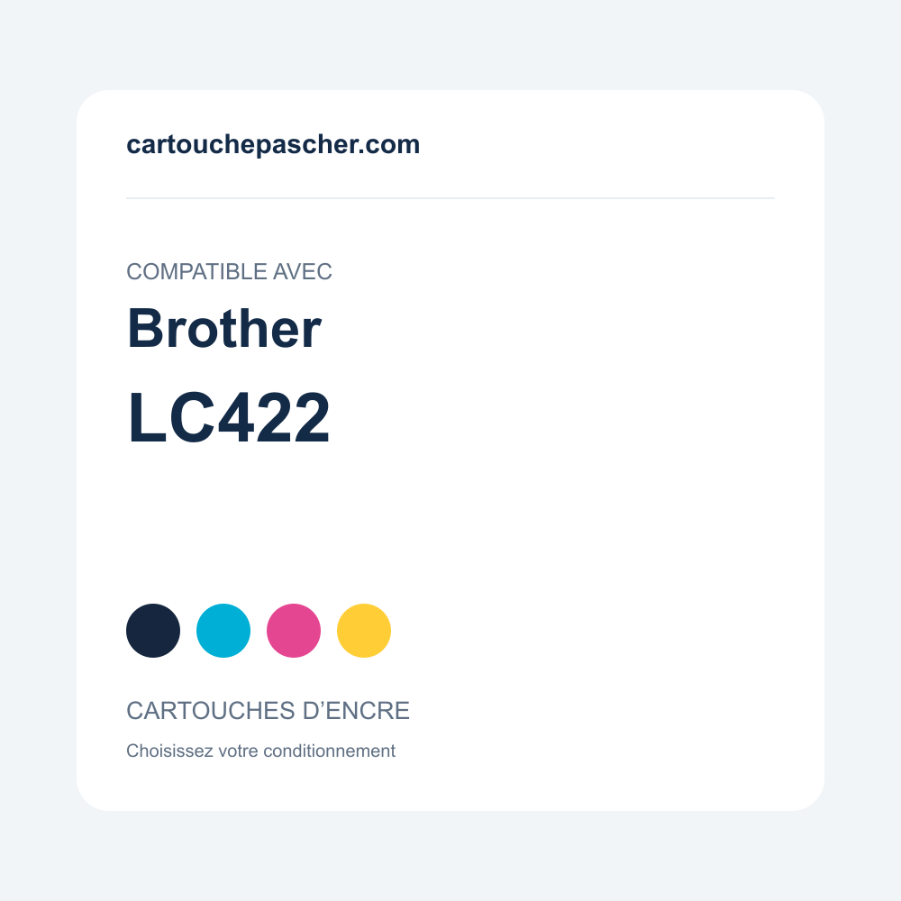 Référence Cartouches compatibles Brother LC422 — cartouchepascher.com